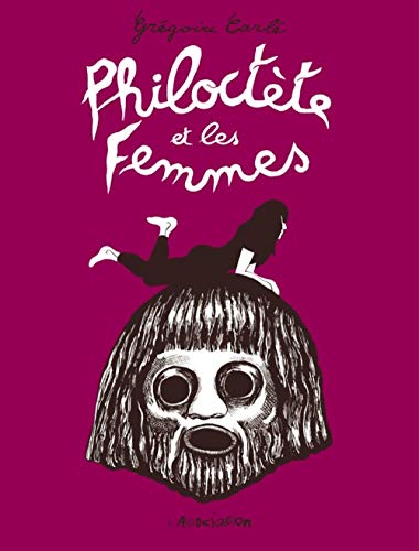 9782844145185: Philoctte et les femmes