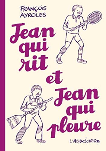 Beispielbild fr Jean qui rit et Jean qui pleure zum Verkauf von Revaluation Books