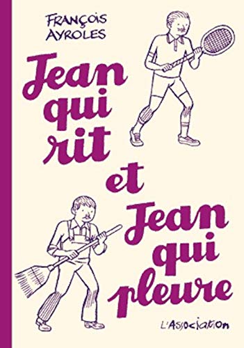 Stock image for Jean qui rit et Jean qui pleure for sale by Revaluation Books