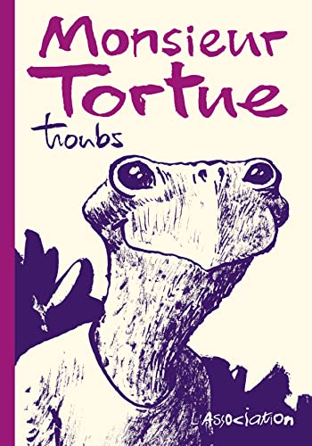 Imagen de archivo de Monsieur Tortue a la venta por Librairie La Canopee. Inc.