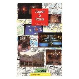 Stock image for Jouer a Paris for sale by Librairie Th  la page