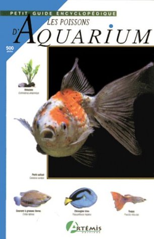 Beispielbild fr Petit Guide Encyclopdique De L'aquarium zum Verkauf von RECYCLIVRE