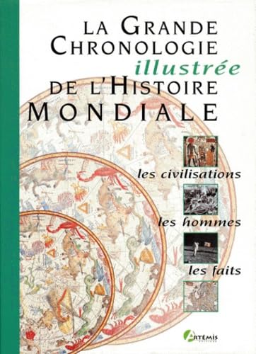 Stock image for La grande chronologie illustre de l'histoire mondiale for sale by Ammareal