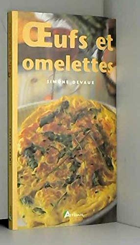 Beispielbild fr Oeufs et omelettes zum Verkauf von Ammareal