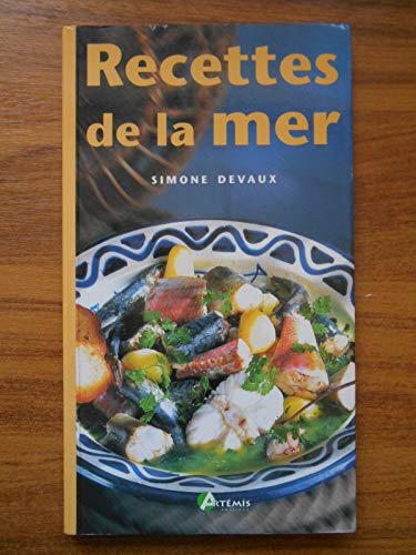 Beispielbild fr Recettes de la mer zum Verkauf von Ammareal