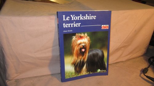 Beispielbild fr Le yorkshire terrier zum Verkauf von A TOUT LIVRE