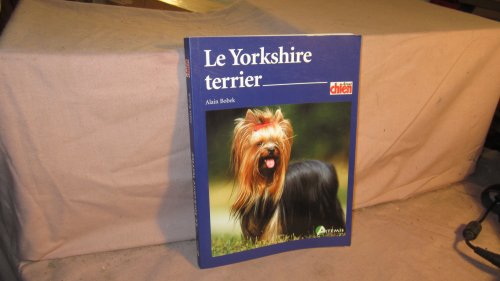 Stock image for Le yorkshire terrier for sale by A TOUT LIVRE