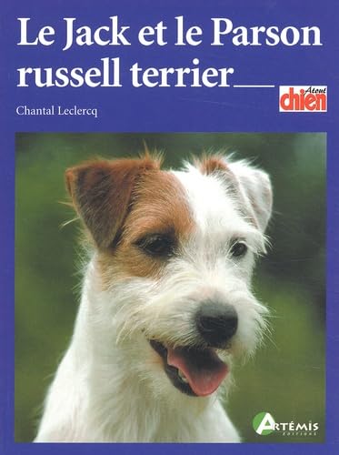 Beispielbild fr Le Jack et le Parson Russell Terrier zum Verkauf von Librairie Th  la page