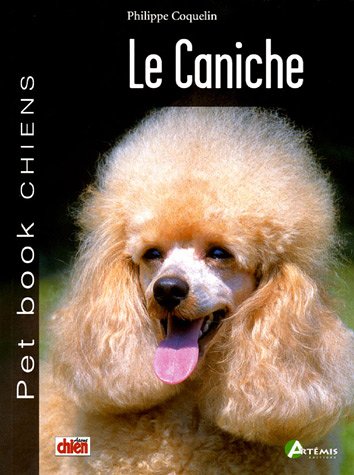 Stock image for Le Caniche for sale by books-livres11.com
