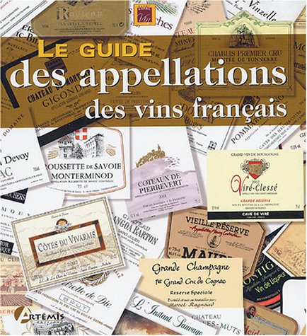 Stock image for Le guide des appellations des vins franais for sale by Ammareal