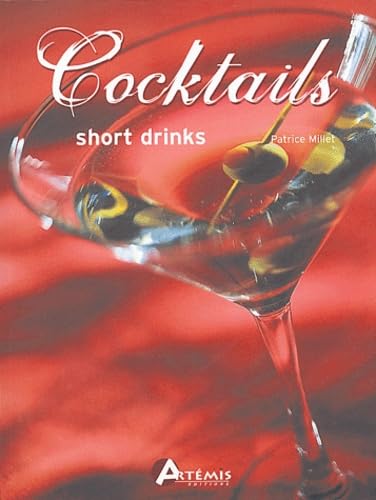 9782844162755: Cocktails short drinks