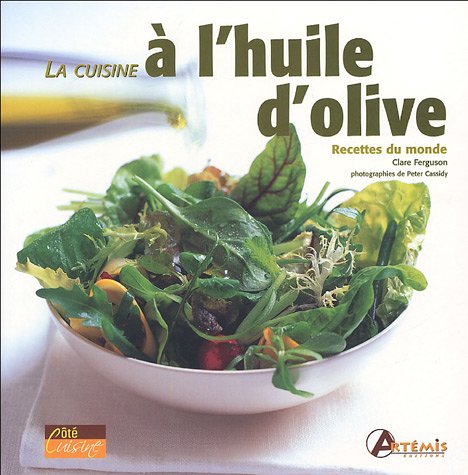 Stock image for La cuisine à l'huile d'olive (French Edition) for sale by Ammareal