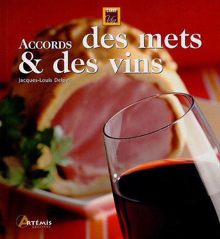 Stock image for Accords des mets et des vins for sale by Ammareal