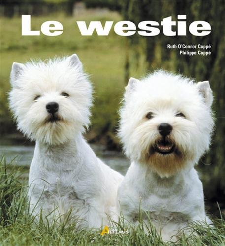 Beispielbild fr Le westie zum Verkauf von A TOUT LIVRE