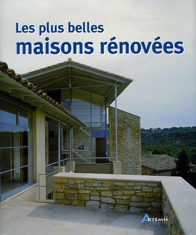 Imagen de archivo de Les plus belles maisons rnoves a la venta por Chapitre.com : livres et presse ancienne