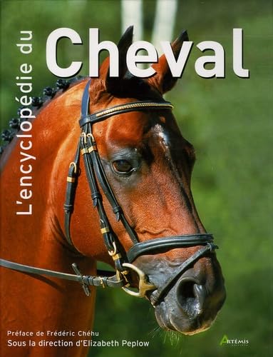 Stock image for L'encyclopdie du cheval for sale by Ammareal