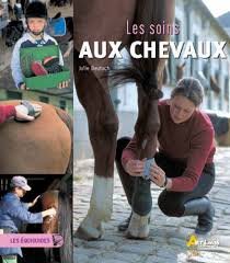 Beispielbild fr Les soins aux chevaux zum Verkauf von medimops