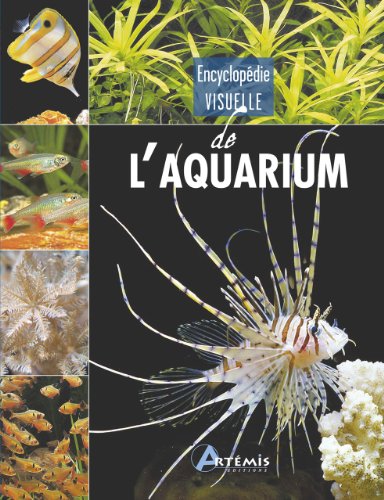 Stock image for Encyclopdie visuelle de l'aquarium for sale by medimops