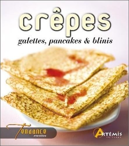 Stock image for Crpes, galettes, pancakes et blinis for sale by Ammareal