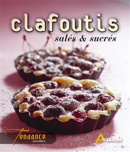 9782844165435: Clafoutis sals & sucrs