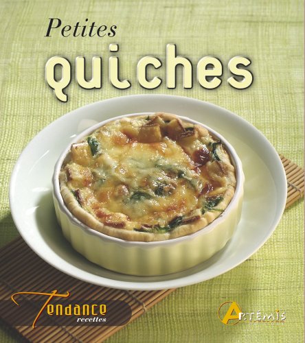 Beispielbild fr Petites quiches zum Verkauf von Ammareal
