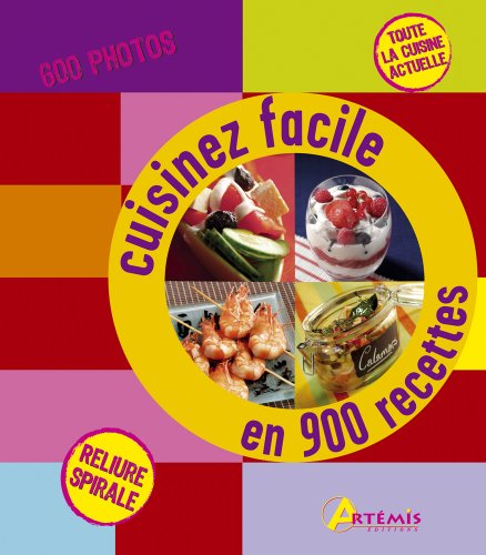 Imagen de archivo de Cuisinez facile en 900 recettes a la venta por Ammareal