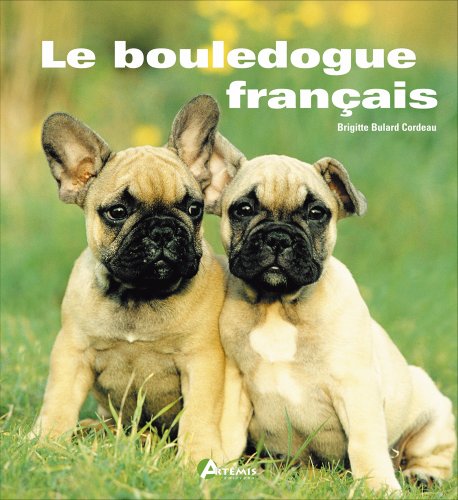Imagen de archivo de Le bouledogue franais a la venta por medimops