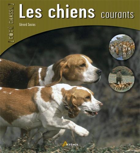 Beispielbild fr Les chiens courants zum Verkauf von Librairie Th  la page