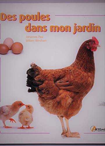 Imagen de archivo de Des poules dans mon jardin a la venta por Ammareal
