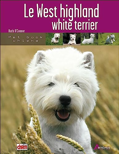 Beispielbild fr Le West highland white terrier zum Verkauf von Ammareal