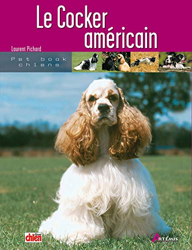 Beispielbild f�r Le cocker am�ricain zum Verkauf von medimops
