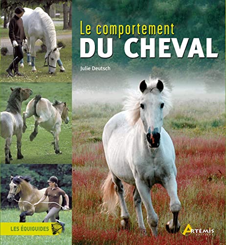 Beispielbild fr Le Comportement Du Cheval zum Verkauf von RECYCLIVRE