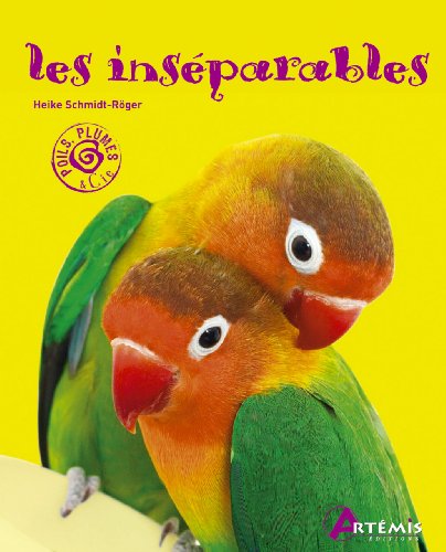 Stock image for inseparables (POIL PLUMES ET CIE) for sale by ThriftBooks-Atlanta