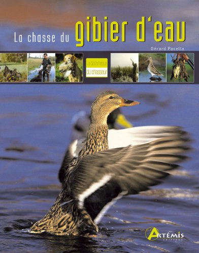 Stock image for LA CHASSE DU GIBIER D EAU for sale by Ammareal