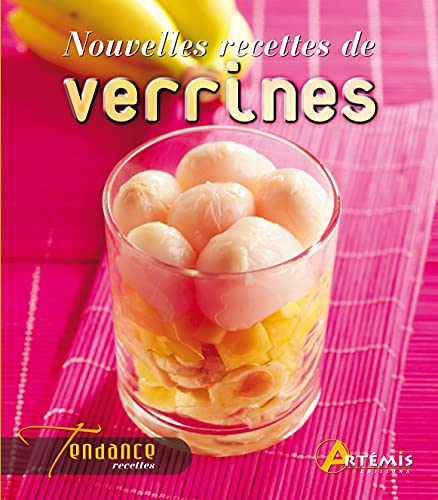 Beispielbild fr Nouvelles recettes de verrines zum Verkauf von Ammareal