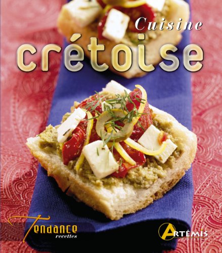 Beispielbild fr Cuisine crtoise zum Verkauf von Chapitre.com : livres et presse ancienne