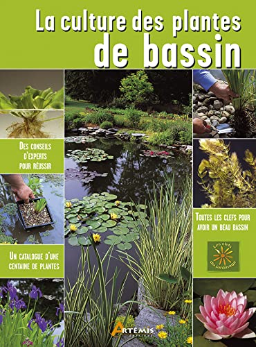 Stock image for La Culture Des Plantes De Bassin for sale by RECYCLIVRE