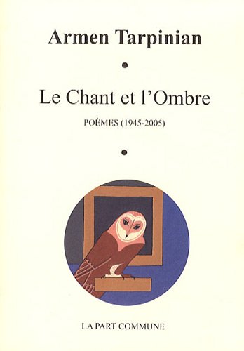 Stock image for Chant et l Ombre - Armen Tarpinian for sale by Book Hmisphres