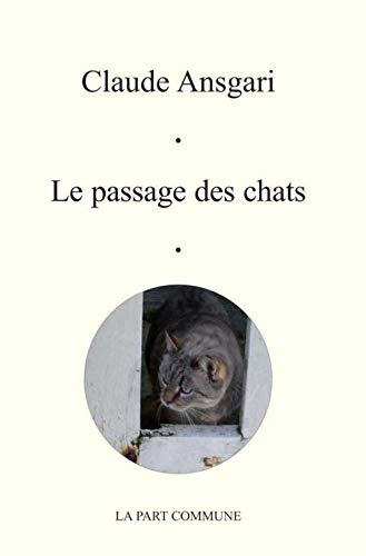 Stock image for Le Passage des chats for sale by Ammareal