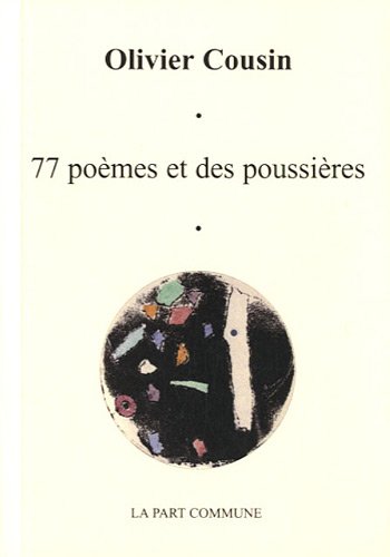 Stock image for 77 pomes et des poussires for sale by medimops