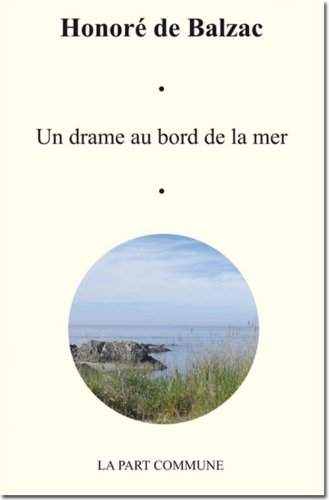 Stock image for Un drame au bord de la mer for sale by books-livres11.com