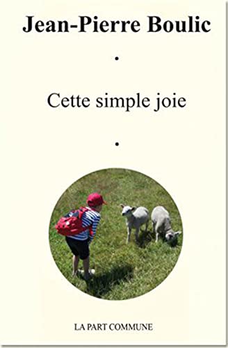 Stock image for Cette simple joie for sale by Ammareal