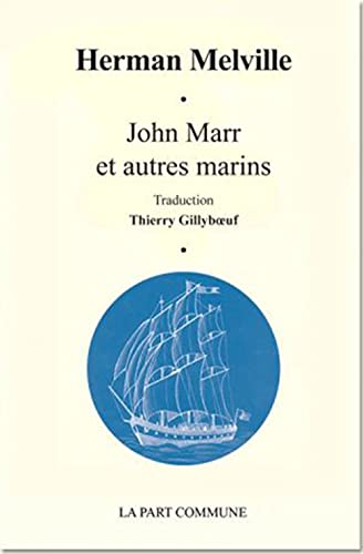 9782844183248: John Marr et autres marins avec quelques marines