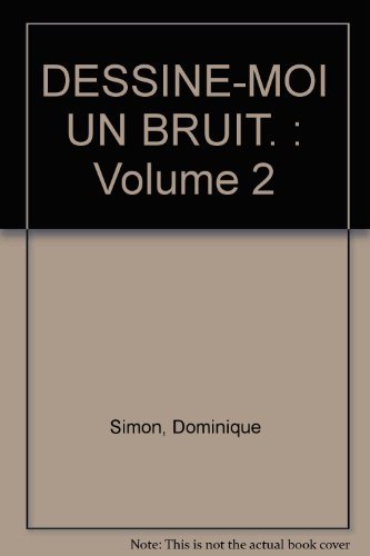 Beispielbild fr Dessine-moi un bruit, 2 : les lunettes zum Verkauf von Ammareal