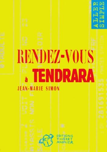 Beispielbild fr Rendez-vous  Tendrara zum Verkauf von Ammareal