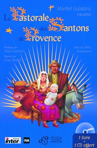 9782844201348: La pastorale des santons de Povence: (un livre + un CD Radio France - dure 60')