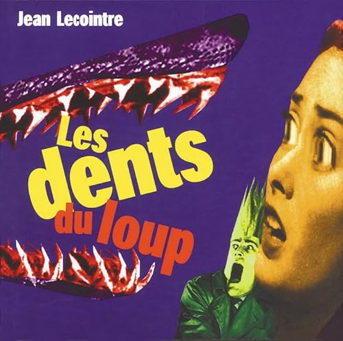 Stock image for Les dents du loup for sale by WorldofBooks