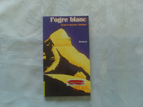 Stock image for L'ogre blanc -  puis for sale by ThriftBooks-Dallas