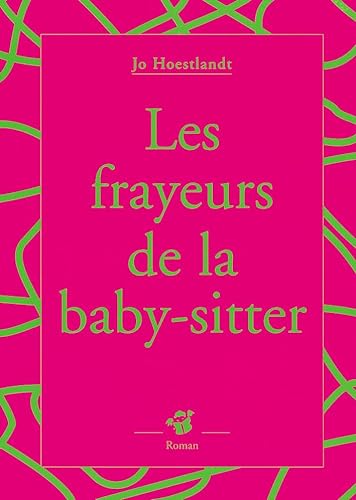 Les Frayeurs de la Baby-sitter (9782844201782) by Hoestlandt, Jo