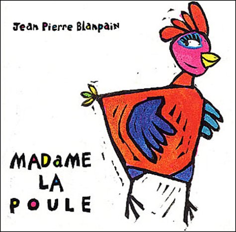 Beispielbild fr Madame la Poule zum Verkauf von Librairie Th  la page